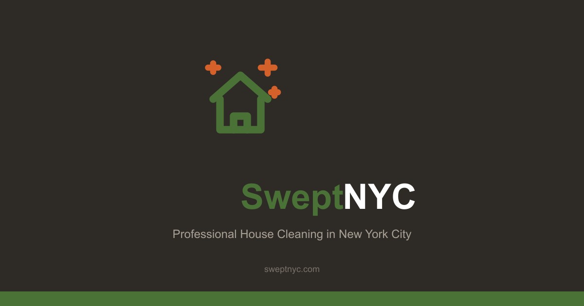 Swept NYC | Professional House Cleaning Services in New York City